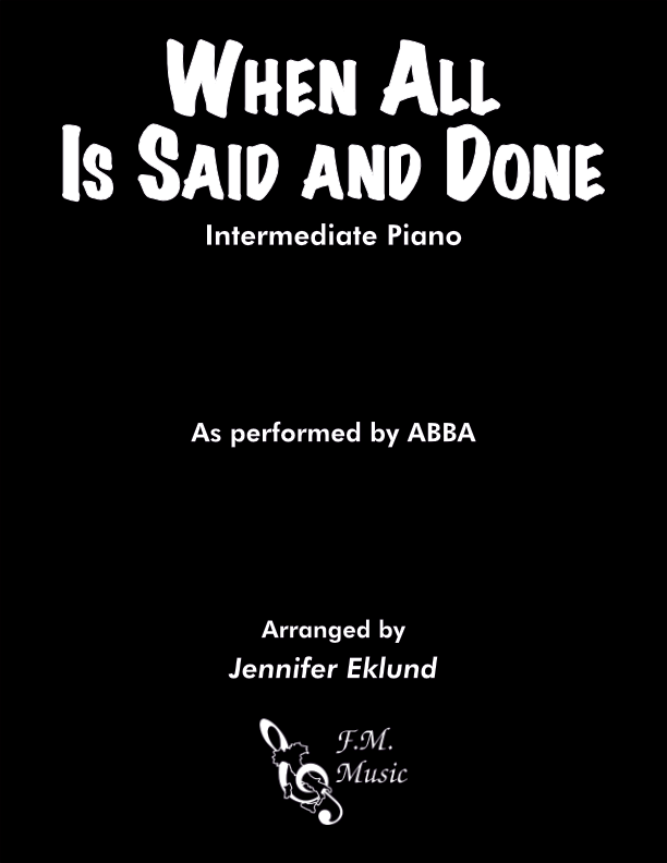 When All Is Said And Done Intermediate Piano By Abba F M Sheet